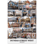 DUNDAS STREET WEST, Toronto Ontario, Premium Semi Gloss Paper Poster