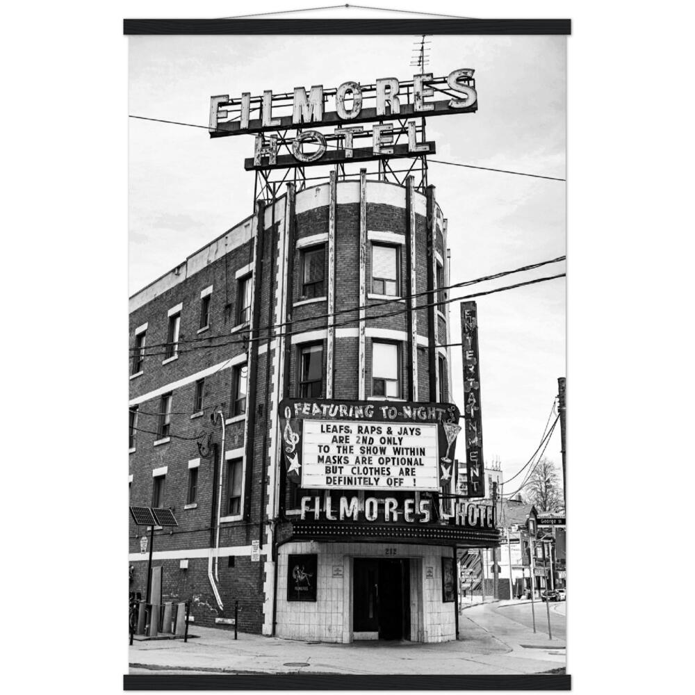 Filmores Hotel – Toronto, ON – Black & White Poster