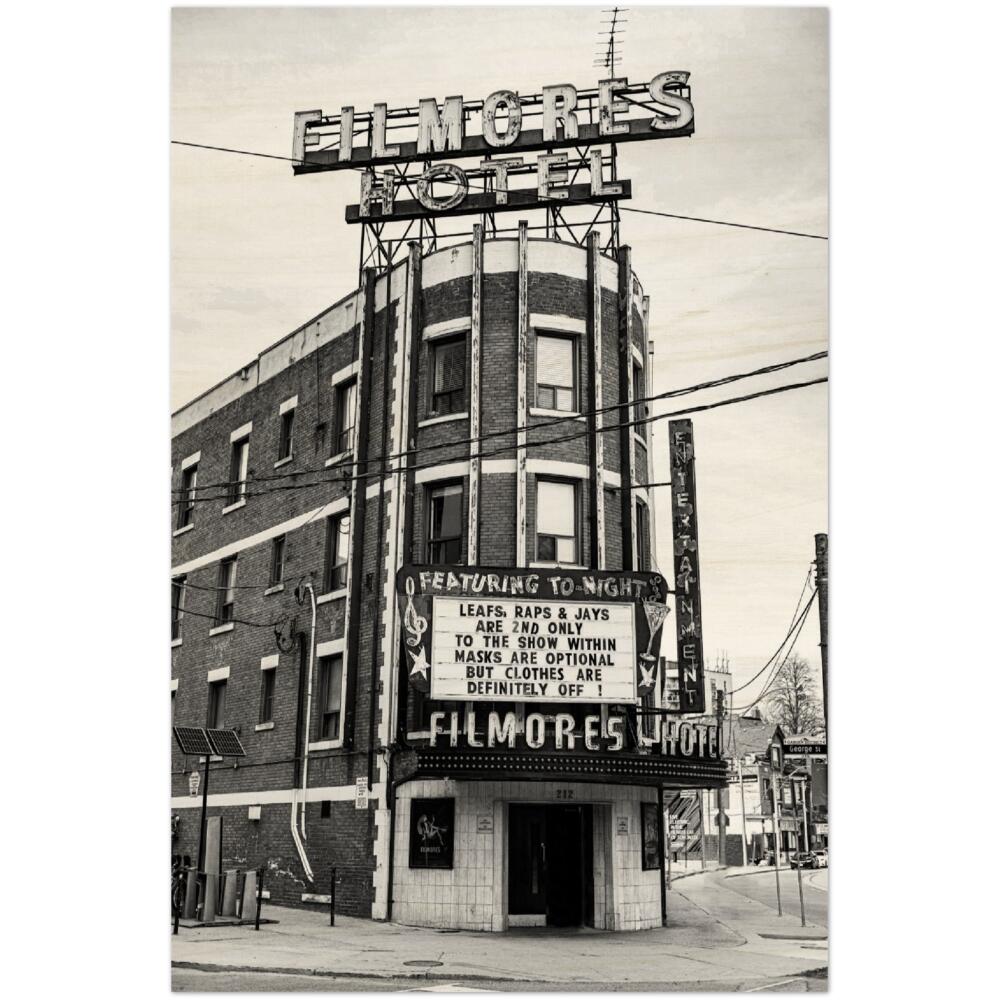 Filmores Hotel – Toronto, ON – Black & White Poster